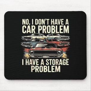 Dont have a car problem have a storage problem car mouse pad