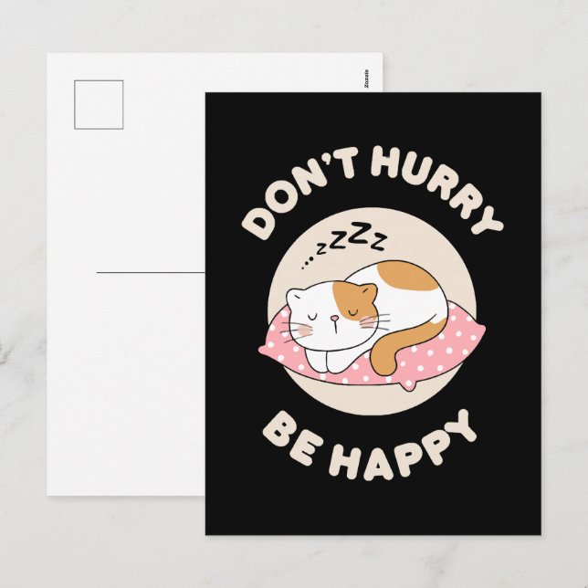 Don't hurry be happy holiday postcard (Front/Back)
