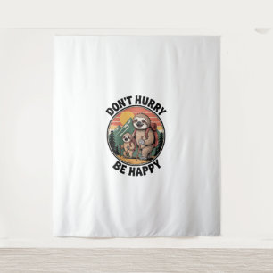 Don't Hurry, Be Happy Official Sloth Hiking Team Tapestry