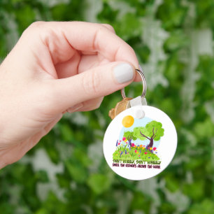 Don't Hurry, Don't Worry Smell The Flowers Round P Key Ring