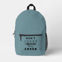 "Don't Judge a Book by Its Cover" Blue Grey