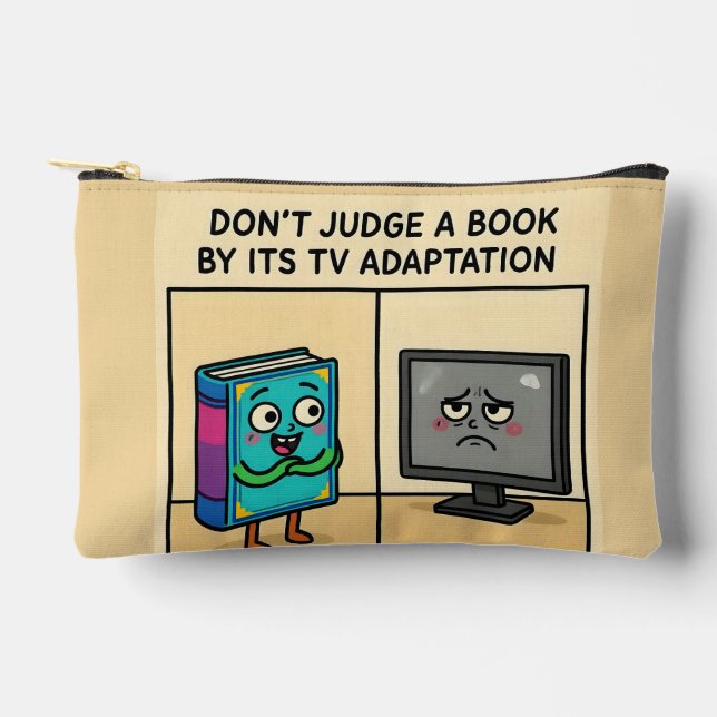"Don't Judge a book by its TV Adaption Accessory Pouch (Front)