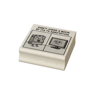 "Don't Judge a book by its TV Adaption Rubber Stamp