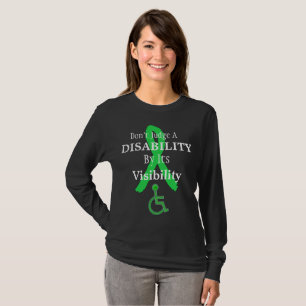 Don't Judge a Disability by its Visibility Shirt