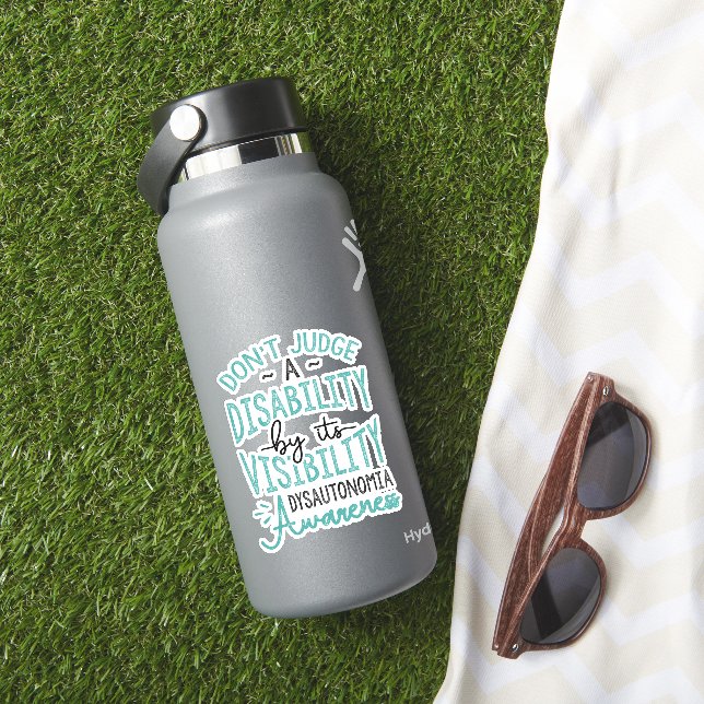 Don't Judge A Disability Dysautonomia Awareness (HydroFlask Insitu)