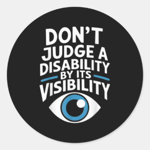 Dont Judge A Disability Teacher Awareness _1 Classic Round Sticker