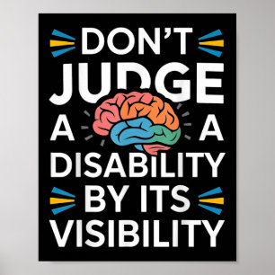 Dont Judge Disability Awareness Shirt Teacher Prid Poster