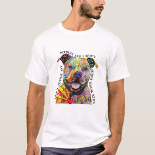 Don't Judge My Pitbull Mum Dad Pitbull Lover Crazy T-Shirt