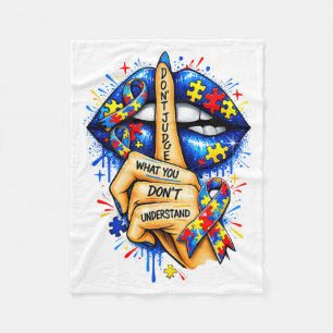 Dont Judge What Dont Understand Autism Awareness Fleece Blanket