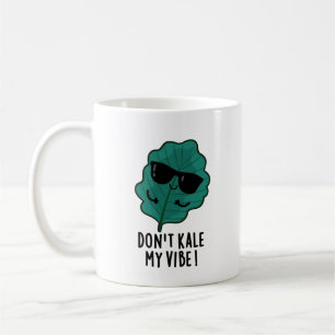 Don't Kale My Vibe Funny Veggie Pun Coffee Mug