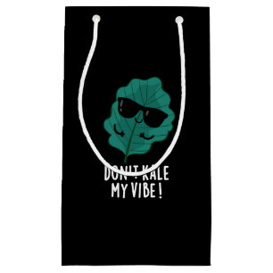 Don't Kale My Vibe Funny Veggie Pun  Dark BG Small Gift Bag