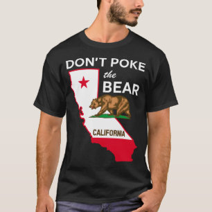 Dont Ke The Bear California Republic Design  T-Shirt