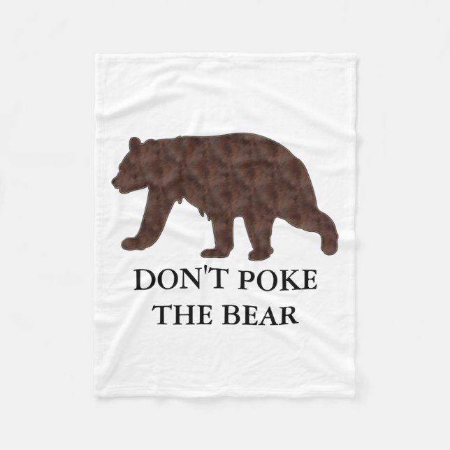 Dont Ke The Bear  Fleece Blanket (Front)