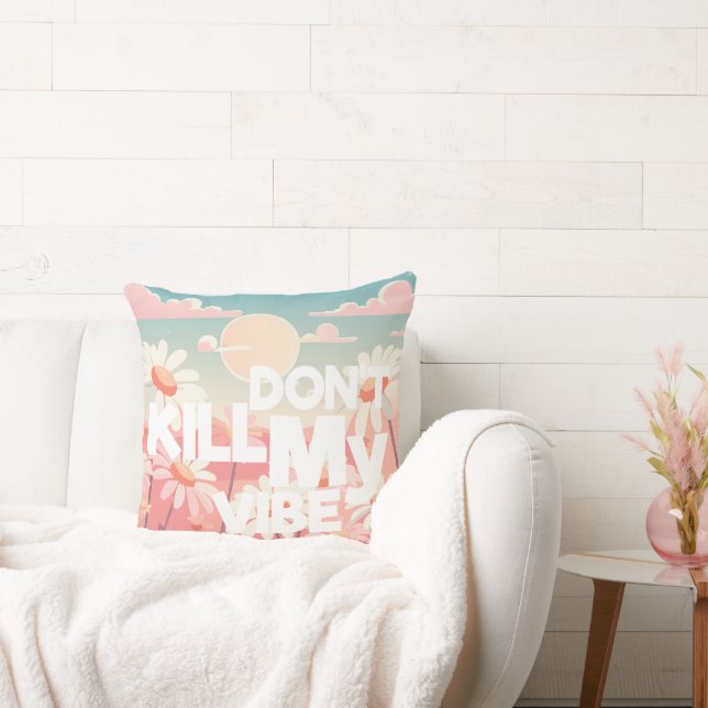 Don't Kill My Vibe - Retro Daisy Sunshine Art Cushion (Couch)