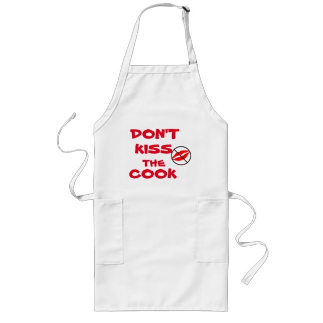 Don't Kiss The Cook Apron (Front)