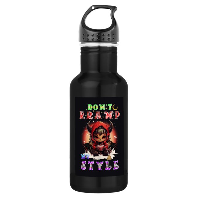 Don't Kramp My Style 532 Ml Water Bottle (Front)