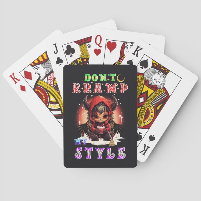 Don't Kramp My Style Playing Cards (Back)