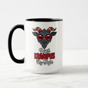 Don't Krampus My Style Mug