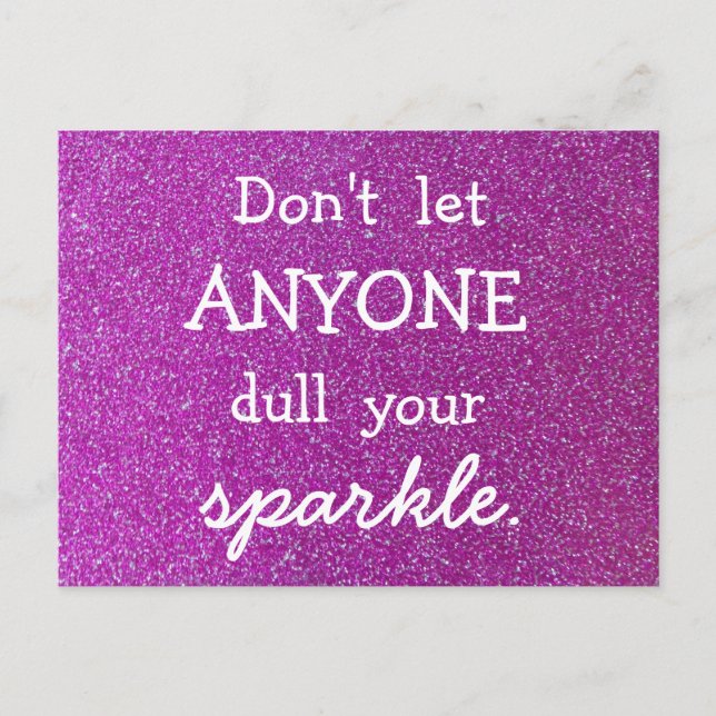 Don't Let Anyone Dull Your Sparkle -Purple Glitter Postcard (Front)