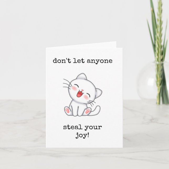 Don't Let Anyone Steal Your Joy, Encouragement  Card (Front)