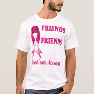 Dont Let Friends Fight Cancer Alone Breast Canc T-Shirt
