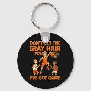 Don't Let Gray Hair Fool You Sketll Graphic Key Ring