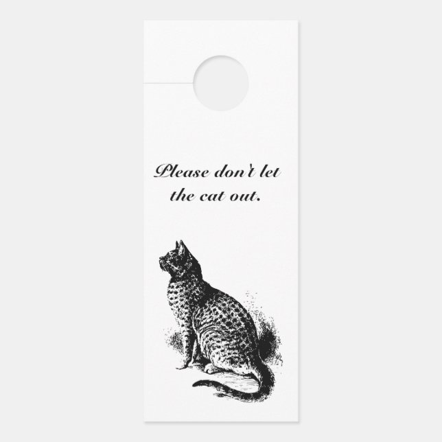 Don't Let The Cat Out Door Hanger (Front)