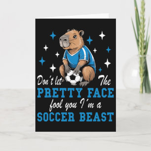 Don't Let The Pretty Face Fool You Women Girls Soc Card