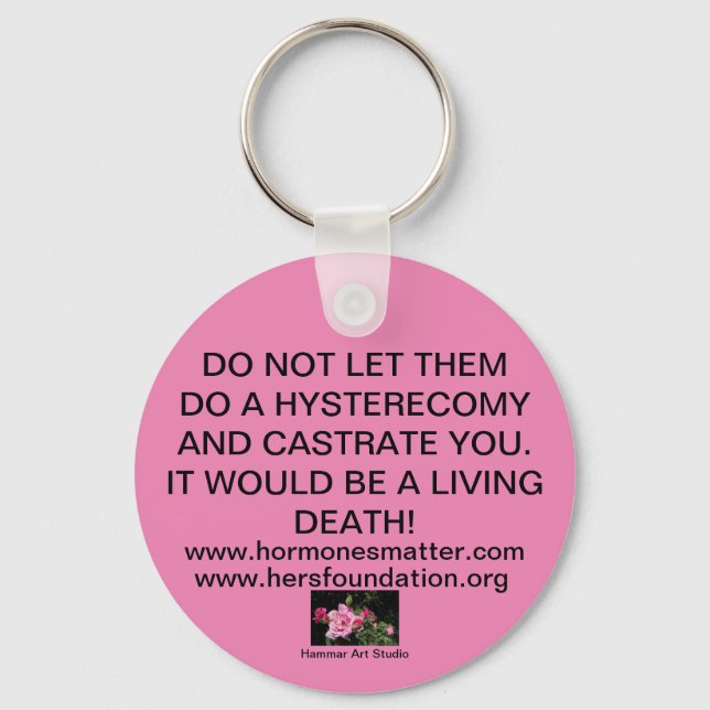 DON'T LET THEM STEAL YOUR UTERUS! KEYCHAIN (Front)