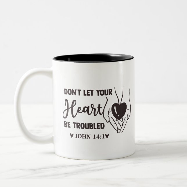 dont let your heart be troubled Two-Tone coffee mug (Left)