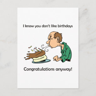 Don't like / hate birthdays? Middle age birthday! Postcard