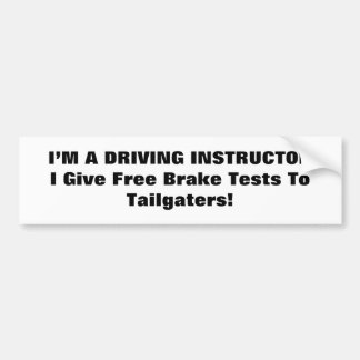 Don't Like My Driving? series Bumper Sticker