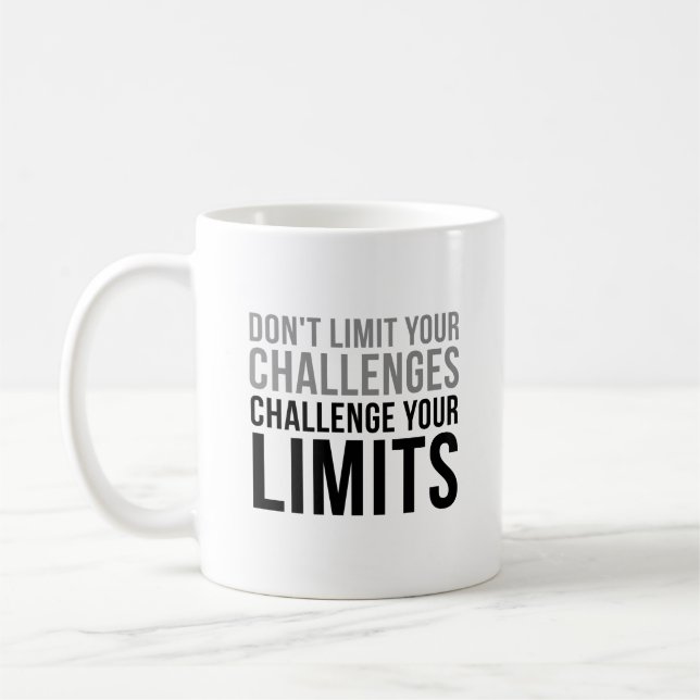 Don't Limit Your Challenge Coffee Mug (Left)