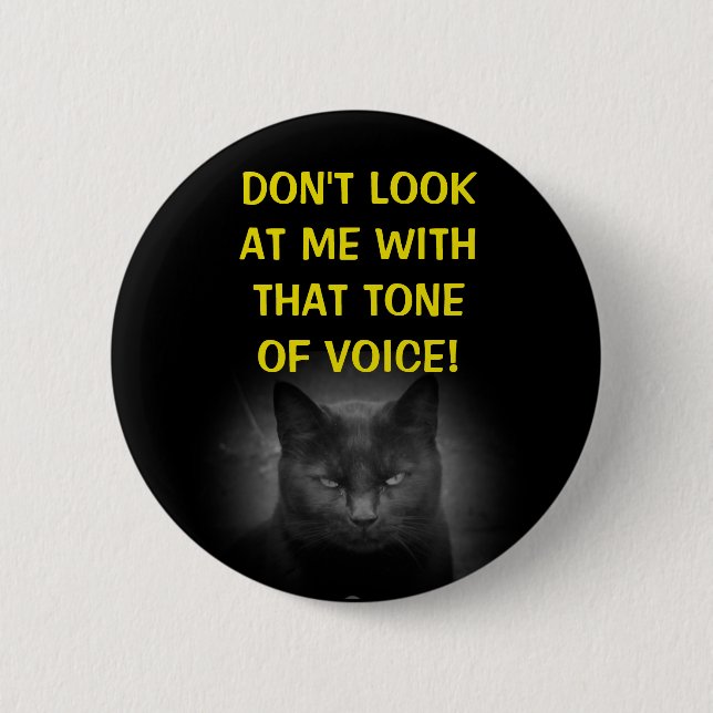 Don't Look at Me Black Cat Meme 6 Cm Round Badge (Front)