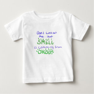 Don't Look At Me...that smell shirt