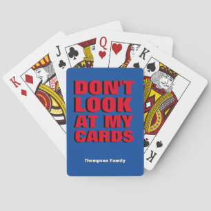 'don't look at my cards' fun family moments playing cards