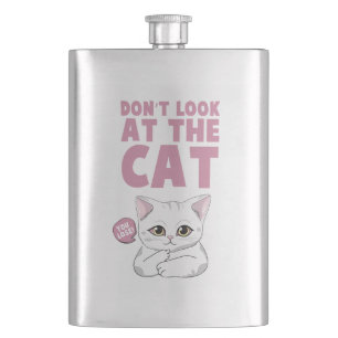 Don't Look At The Cat – Funny White Cat Hip Flask