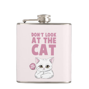 Don't Look At The Cat – Funny White Cat Hip Flask