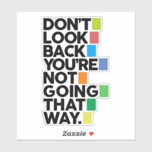 Don't look back