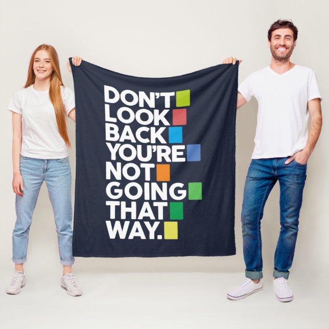 Don't look back fleece blanket (In Situ)