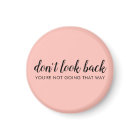 Don't Look Back | Modern Uplifting Peachy Pink