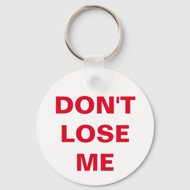 don't lose me key ring (Front)