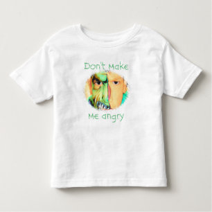 "Don't make me angry" T-Shirt