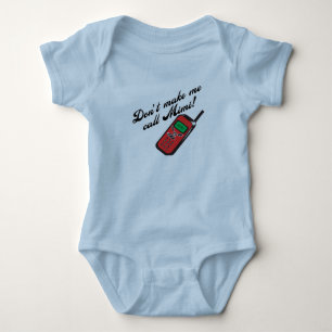Don't Make Me Call Mimi! Baby Bodysuit