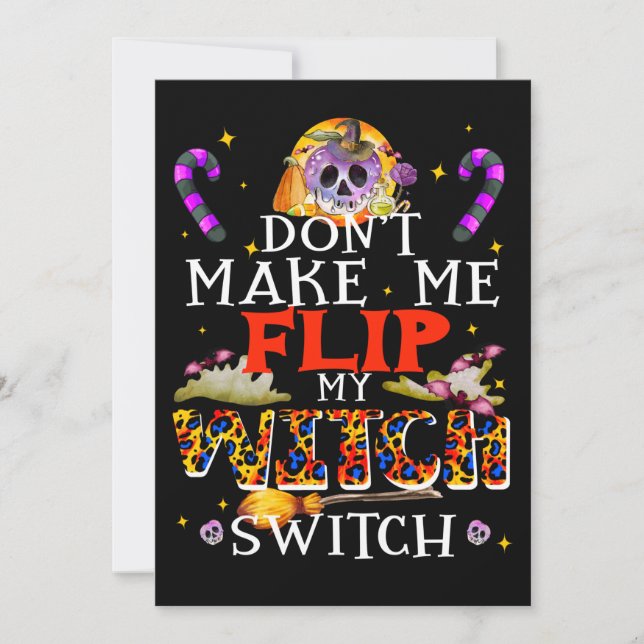 Don't Make Me Flip My Witch Switch Medium Invitation (Front)
