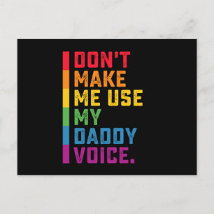 Don't Make Me Use My Daddy Voice Funny Gay LGBTQ Postcard