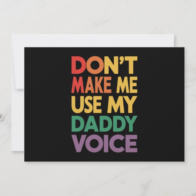Don't Make Me Use My Daddy Voice LGBT Gay Pride Invitation (Front)