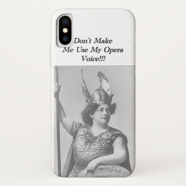 Don't Make me use my Opera voice Case-Mate iPhone Case (Back)