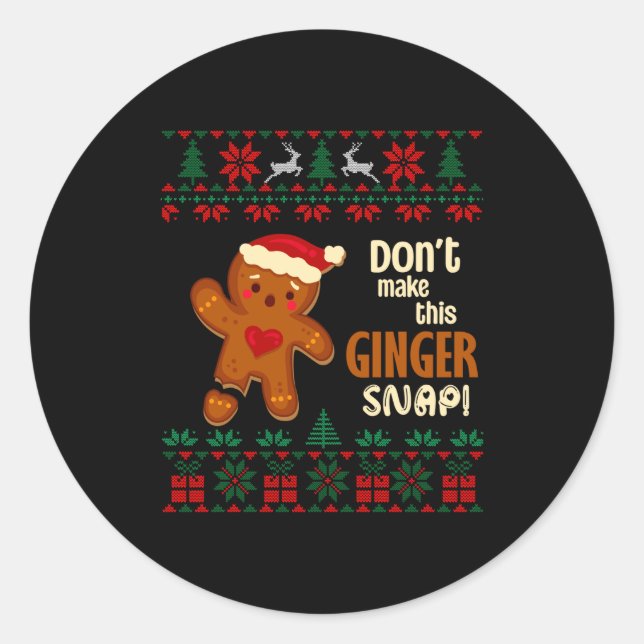 Don't Make This Ginger Snap Redhead Ugly Christmas Classic Round Sticker (Front)