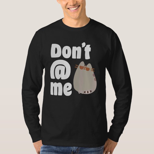 Dont Me Big Cat T-Shirt (Front)